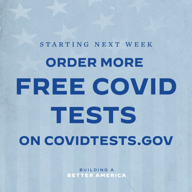Plakat mit weißer Schrift auf blauem Hintergrund, auf dem "Ab nächster Woche bestellen Sie mehr kostenlose Covid-Tests auf CovidTests.gov." steht.