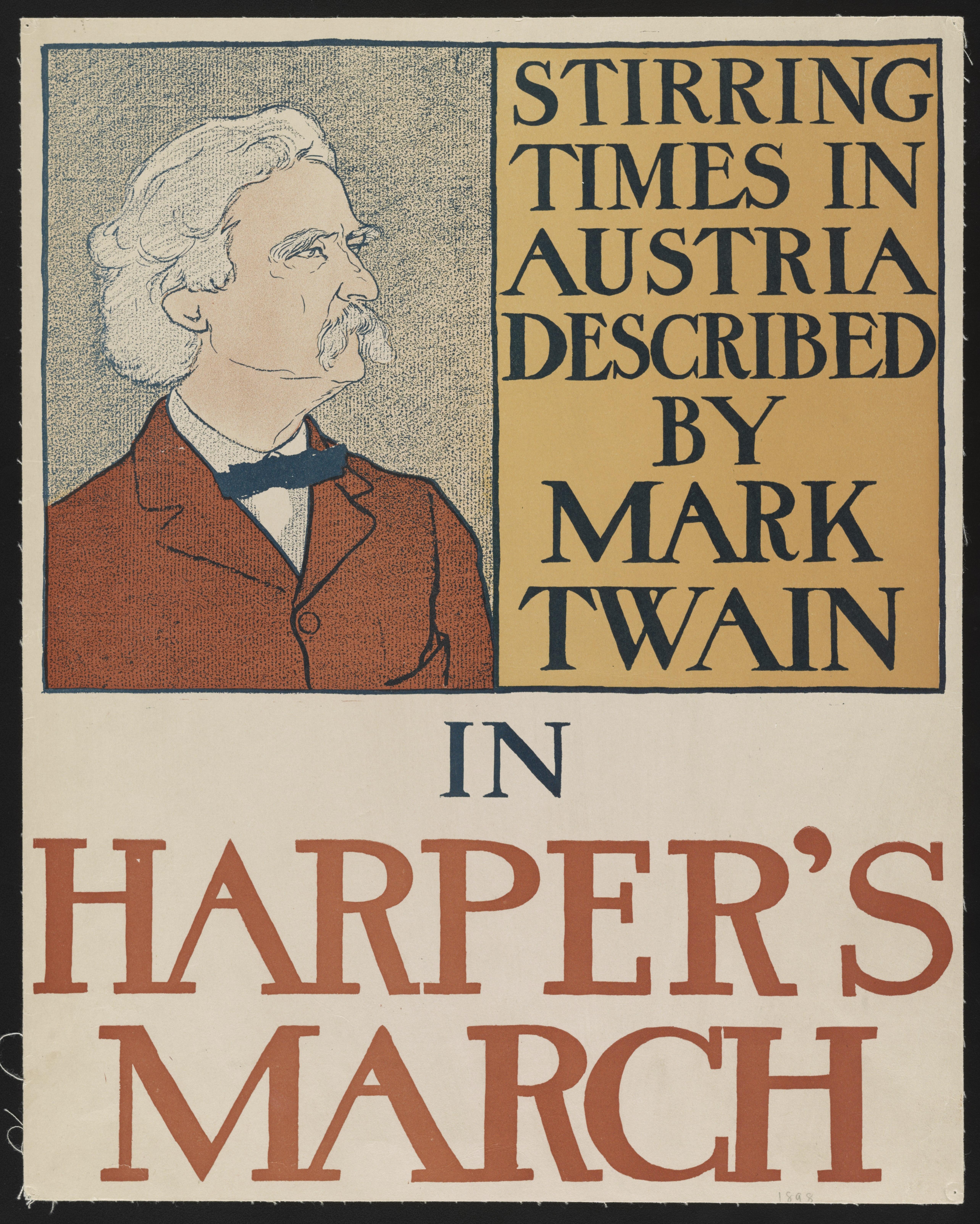 Ein Plakat mit einem hellblauen Hintergrund, das eine Person in einem Anzug und Krawatte zeigt, die ernst dreinschaut, mit fetter Schrift, die 'Aufregende Zeiten in Österreich beschrieben von Mark Twain in Harper's März' lautet, umgeben von einem weißen Rand.